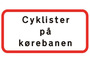 Undertavle, cyklister på kørebanen